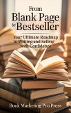 From Blank Page to Bestseller (eBook, ePUB)