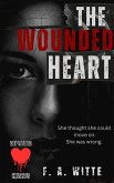 The Wounded Heart (eBook, ePUB)