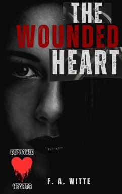 Cover The Wounded Heart (eBook, ePUB)