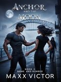 Name and Number (Anchor and the Moon, #3) (eBook, ePUB)