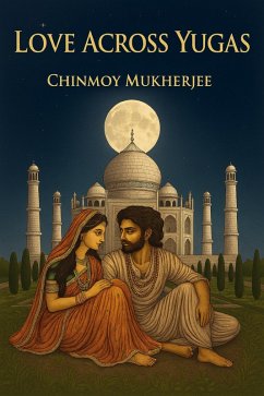 Cover Love Across Yugas (eBook, ePUB)