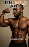 The Bold Son 2 (The Bold Son 1, #2) (eBook, ePUB)