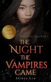 The Night The Vampires Came (Manna City Saga, #1) (eBook, ePUB)