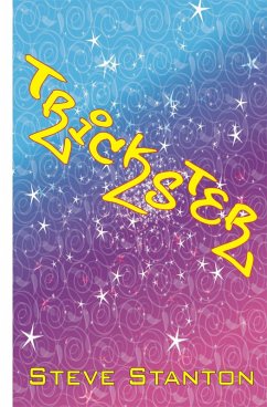 Trickster (eBook, ePUB) - Stanton, Steve