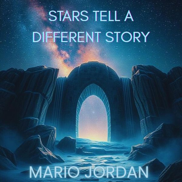 Stars Tell A Different Story (A Sacred Call Of Remembrance, #3) (eBook, ePUB) Stars Tell A Different Story (A Sacred Call Of Remembrance, #3) (eBook, ePUB)