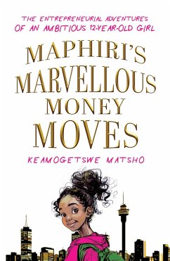 Cover Maphiri's Marvellous Money Moves (eBook, ePUB)