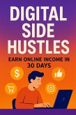 Digital Side Hustles (eBook, ePUB)