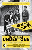 Teenage Kicks (eBook, ePUB)