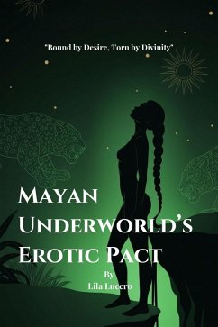 Cover Mayan Underworld's Erotic Pact (eBook, ePUB)