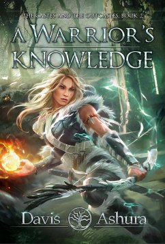 A Warrior's Knowledge (The Castes and the OutCastes, #2) (eBook, ePUB) - Ashura, Davis