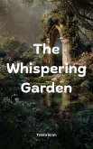 The Whispering Garden (eBook, ePUB)