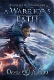 A Warrior's Path (The Castes and the OutCastes, #1) (eBook, ePUB) A Warrior's Path (The Castes and the OutCastes, #1) (eBook, ePUB)