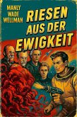 Riesen aus der Ewigkeit (eBook, ePUB) Riesen aus der Ewigkeit (eBook, ePUB)