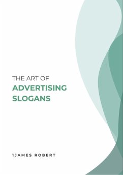 Cover The Art of Advertising Slogans (eBook, ePUB)