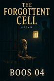 The Forgotten Cell (eBook, ePUB)