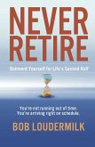 Never Retire (eBook, ePUB)