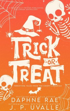 Cover Trick or Treat (Terrifying Tales from the Creepy Librarian, #1) (eBook, ePUB)