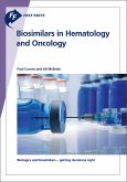Fast Facts: Biosimilars in Hematology and Oncology (eBook, ePUB) Fast Facts: Biosimilars in Hematology and Oncology (eBook, ePUB)