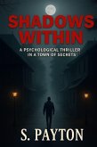 Shadows Within (eBook, ePUB) Shadows Within (eBook, ePUB)
