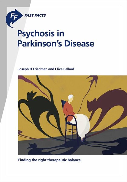 Fast Facts: Psychosis in Parkinson's Disease (eBook, ePUB)