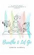 Breathe and Let Go (eBook, ePUB) - Bild 1