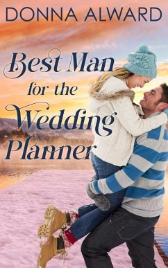 Cover Best Man for the Wedding Planner (Happy Ever Afters, #2) (eBook, ePUB)