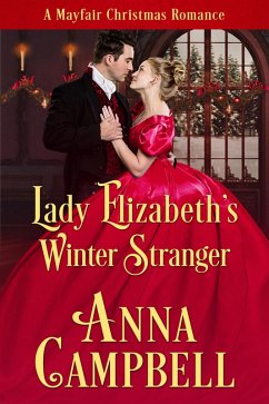Cover Lady Elizabeth's Winter Stranger: A Mayfair Christmas Romance (eBook, ePUB)