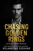 Chasing Golden Rings: An Olympic Sports Romance Novel (eBook, ePUB)