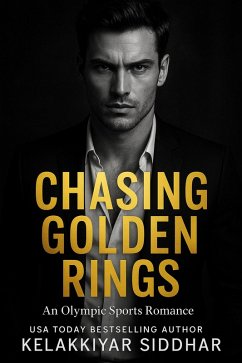 Cover Chasing Golden Rings: An Olympic Sports Romance Novel (eBook, ePUB)