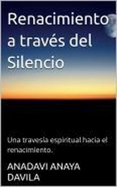 Cover Renacimiento a Través del Silencio (eBook, ePUB)