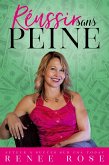 Réussir sans peine (Write to Riches, #2) (eBook, ePUB)
