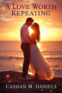 Cover A Love worth Repeating (eBook, ePUB)