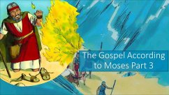 The Gospel According to Moses - Part 3 (eBook, ePUB) - Malikowski, Mical