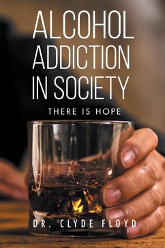 Alcohol Addiction in Society (eBook, ePUB)
