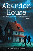 Abandon House (eBook, ePUB)