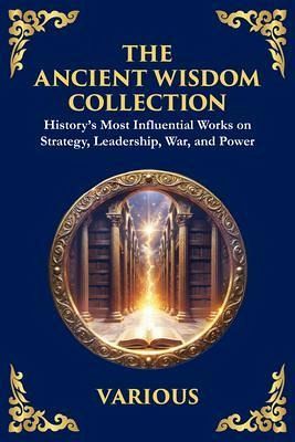 The Ancient Wisdom Collection (eBook, ePUB) The Ancient Wisdom Collection (eBook, ePUB)