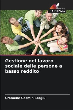 Gestione nel lavoro sociale delle persone a basso reddito - Cosmin Sergiu, Cremene
