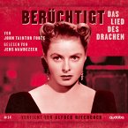 Berüchtigt. Das Lied des Drachen (MP3-Download)