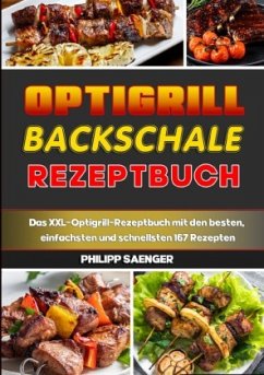 Optigrill Backschale Rezeptbuch