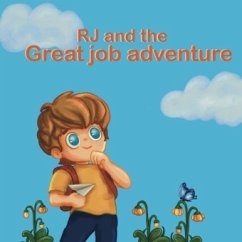 RJ and the great job adventure - Ster, E.R.C.