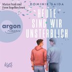 Heute sind wir unsterblich (MP3-Download)