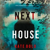 Next House (A Meg Thorne Suspense Thriller—Book Two) (MP3-Download)