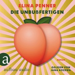 Die Unbußfertigen (MP3-Download) - Penner, Elina