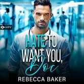 Hate to want you, Doc (MP3-Download)