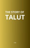 The Story of Talut (eBook, ePUB)