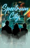 Spectrum City (eBook, ePUB) Spectrum City (eBook, ePUB)
