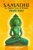 Samadhi: The Highest State Of Wisdom (eBook, ePUB) Samadhi: The Highest State Of Wisdom (eBook, ePUB)