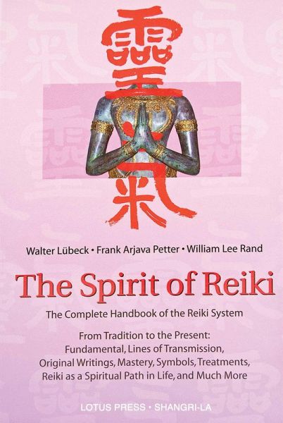 The Spirit Of Reiki (eBook, ePUB) The Spirit Of Reiki (eBook, ePUB)