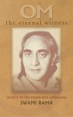 Om The Eternal Witness: Secrets (eBook, ePUB) Om The Eternal Witness: Secrets (eBook, ePUB)