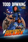 Renegades of Mars (Tales of the AEGIS Space Rangers, #1) (eBook, ePUB)